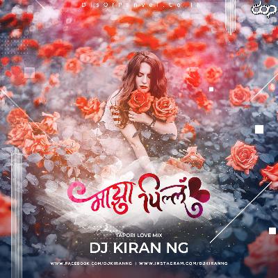 Majha Pillu Lay Bhari Distay (Tapori Love Mix) - Dj Kiran (NG)